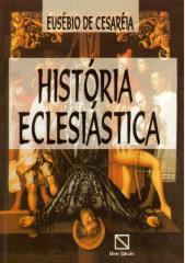 Historia Eclesiástica Eusébio de Cesárea.pdf