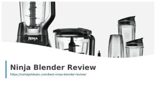 Ninja Blender Review.ppt