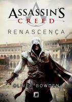 1 - Assassin's Creed - Renascença By_ Oliver Bowden.pdf