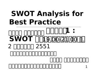 Module 9-1 SWOT Analysis for Best Practice.ppt